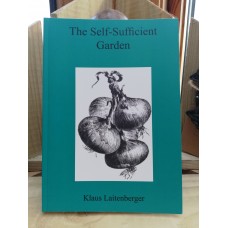 *NEW* The Self-Sufficient Garden - Klaus Laitenberger