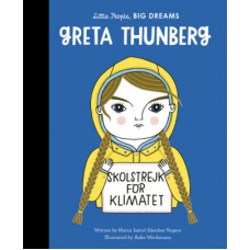 Greta Thunberg (Little People, BIG DREAMS)