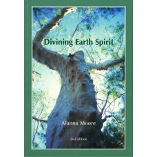 Divining Earth Spirit - Alanna Moore