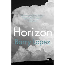 Horizon - Barry Lopez 